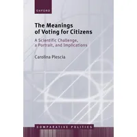 Oxford University Press The Meanings of Voting for Citizens
