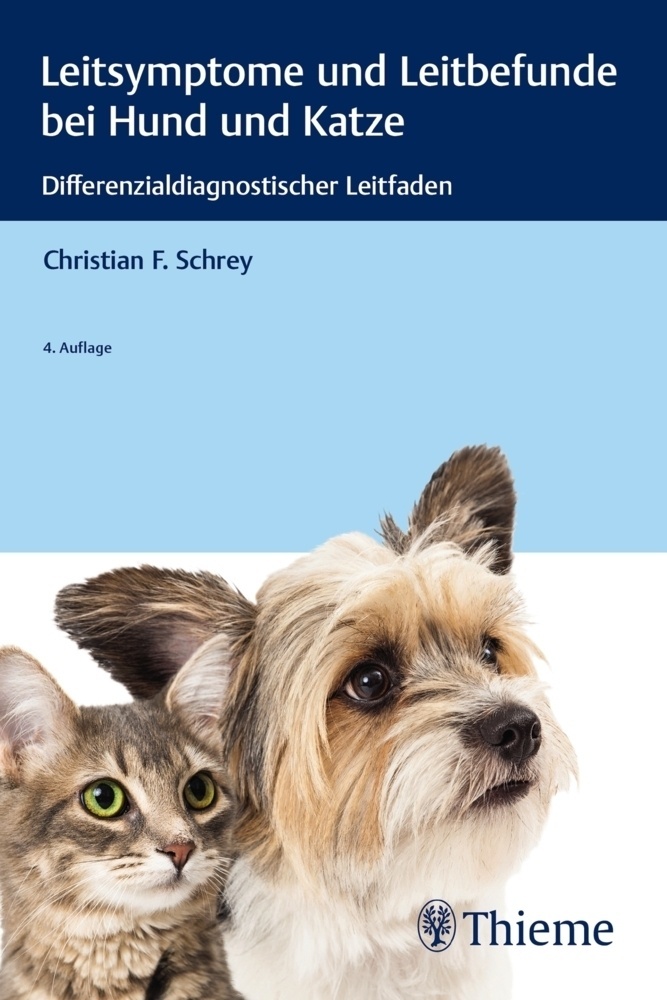 Leitsymptome Und Leitbefunde Bei Hund Und Katze - Christian Schrey  Kartoniert (TB)