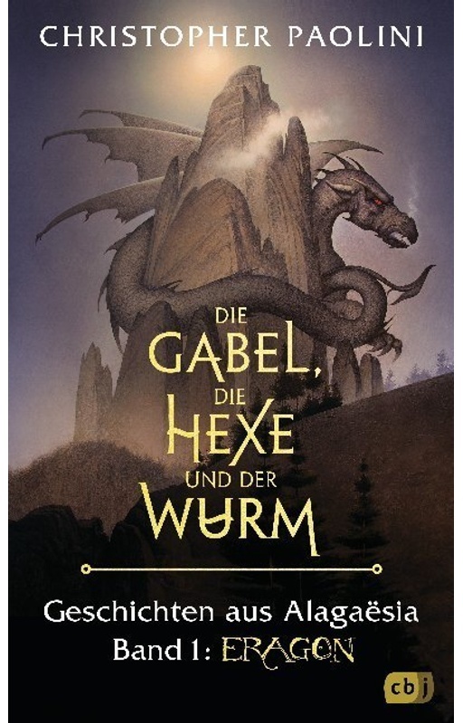 Die Gabel, Die Hexe Und Der Wurm - Eragon - Christopher Paolini, Gebunden