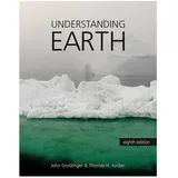 Macmillan Learning Understanding Earth (International Edition): von John Grotzinger/ Thomas H. Jordan