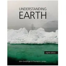 Macmillan Learning Understanding Earth (International Edition): von John Grotzinger/ Thomas H. Jordan