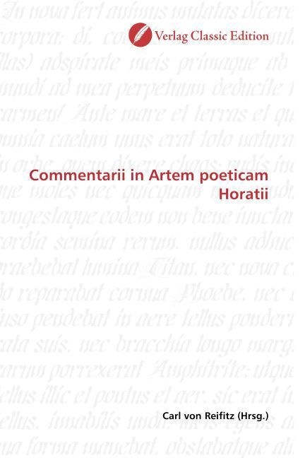 Commentarii In Artem Poeticam Horatii  Kartoniert (TB)