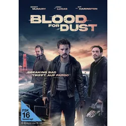 Blood for Dust