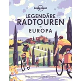 Lonely Planet Bildband Legendäre Radtouren in Europa: Die 50 spannendsten Touren des Kontinents