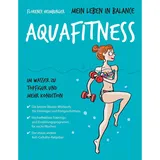 L.E.O. Verlag Mein Leben in Balance Aquafitness