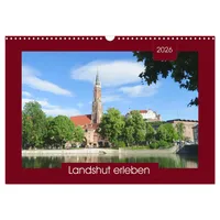 Calvendo Landshut erleben (Wandkalender 2026 DIN A3 quer), CALVENDO