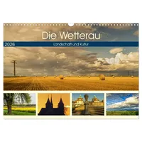 Calvendo Die Wetterau - Landschaft und Kultur (Wandkalender 2026