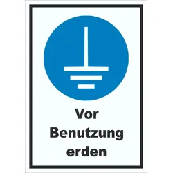 Vor Benutzung erden Schild A2 (420x594mm)