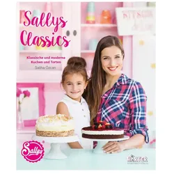 Sallys Rezeptbuch: Sallys Classics - klassische und moderne Kuchen und Torten  Sallys , mehrfarbig , Papier