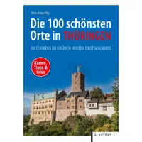 Klartext Verlag Die 100 schönsten Orte in Thüringen