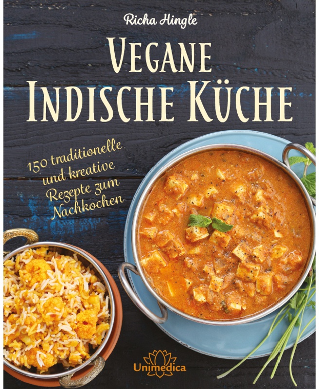 Vegane Indische Küche - Richa Hingle  Gebunden