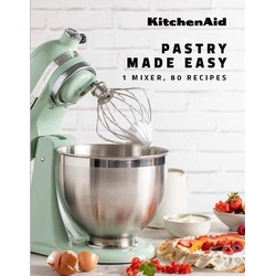 KitchenAid: Pastry Made Easy als Buch von