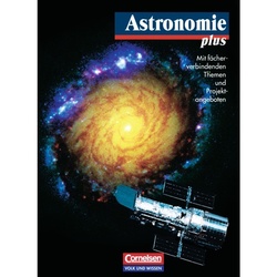 Astronomie plus: Astronomie plus - Für die Sekundarstufe I und II - Udo Backhaus  Gebunden