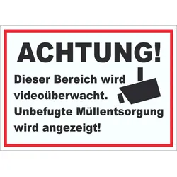 Achtung Videoüberwachung Unbefugte Müllentsorgung wird angezeigt Aufkleber A1 (594x841mm)