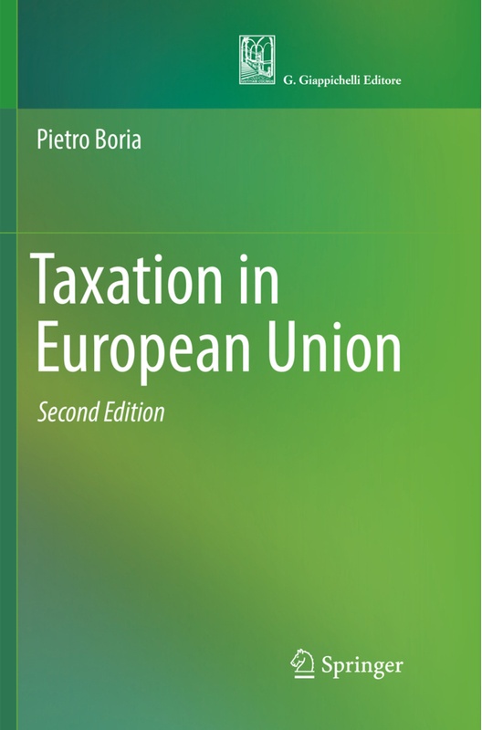 Taxation In European Union - Pietro Boria, Kartoniert (TB)