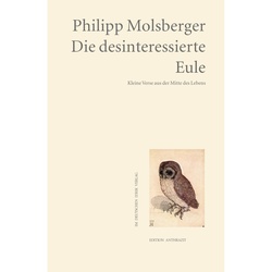 Die Desinteressierte Eule - Philipp Molsberger,