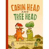 Tundra Books Cabin Head and Tree Head (Cabin Head and Tree Head, Book #1)