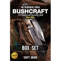 Bushcraft : 101 Bushcraft Survival Skill Box Set als eBook Download von Scott Green