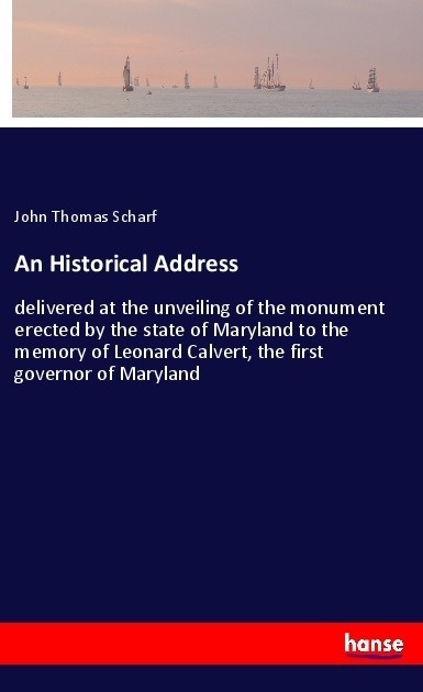 An Historical Address - John Th. Scharf  Kartoniert (TB)