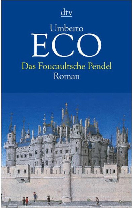 Das Foucaultsche Pendel - Umberto Eco, Taschenbuch