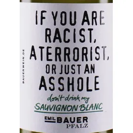 emil bauer wein Emil Bauer »If you are racist, Sauvignon Blanc