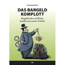 Das Bargeld-Komplott