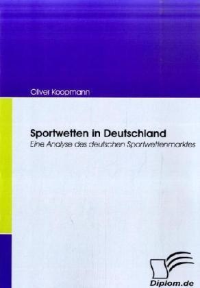 Sportwetten In Deutschland - Oliver Koopmann  Kartoniert (TB)