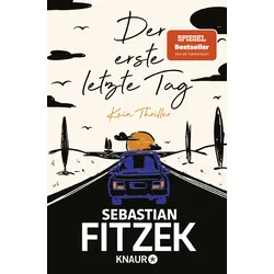 Der erste letzte Tag