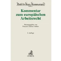 Beck Juristischer Verlag Kommentar zum europäischen Arbeitsrecht (EUArbR)