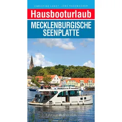 Hausbooturlaub Mecklenburgische Seenplatte