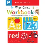Scholastic Pre-K Wipe-Clean Workbook: Scholastic Early Learners (Wipe-Clean Workbook): Included Wipe Clean Pen