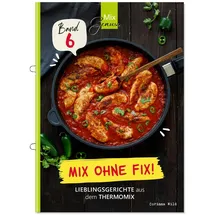 C. T. Wild Verlag Mix ohne Fix - BAND 6!