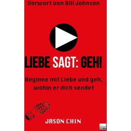 GrainPress Verlag Liebe sagt: Geh!: Buch von Jason Chin
