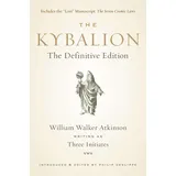 Tarcher The Kybalion: The Definitive Edition