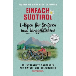 Einfach Südtirol: E-Biken für Senioren  und Junggebliebene