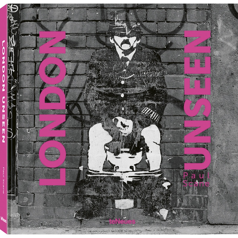 London Unseen - Paul Scane  Gebunden