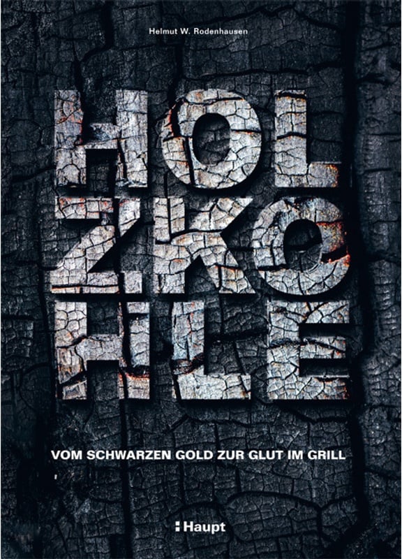 Holzkohle - Helmut W. Rodenhausen, Gebunden