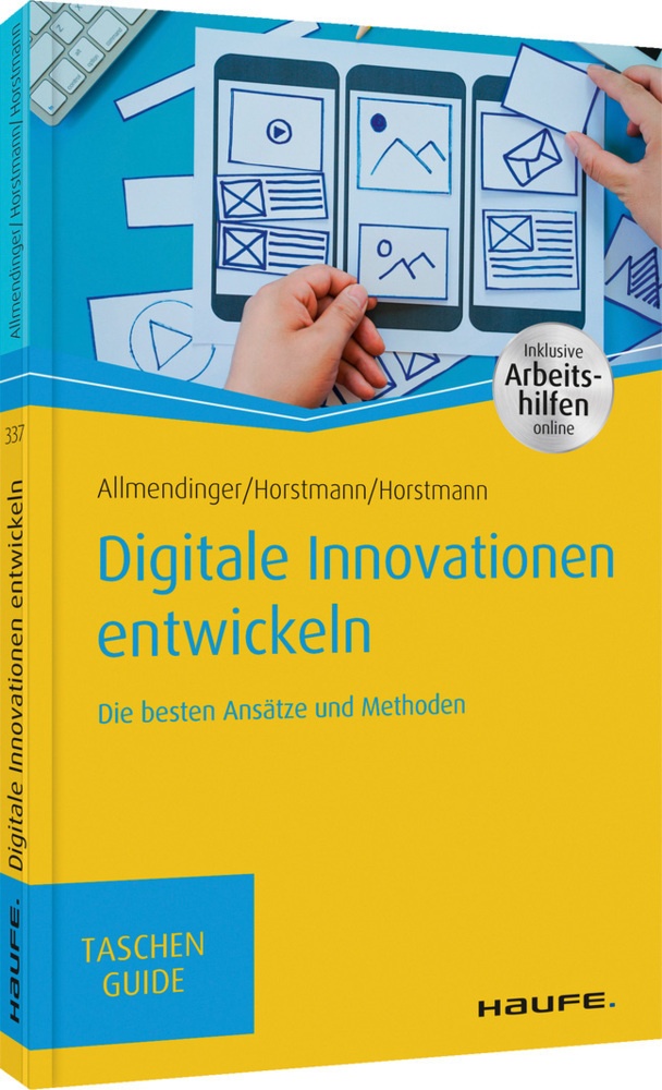 Digitale Innovationen Entwickeln - Martin P. Allmendinger  Malte Horstmann  Olaf Horstmann  Kartoniert (TB)