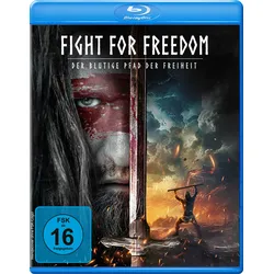 Fight for Freedom - Der blutige Pfad der Freiheit (Blu-ray)