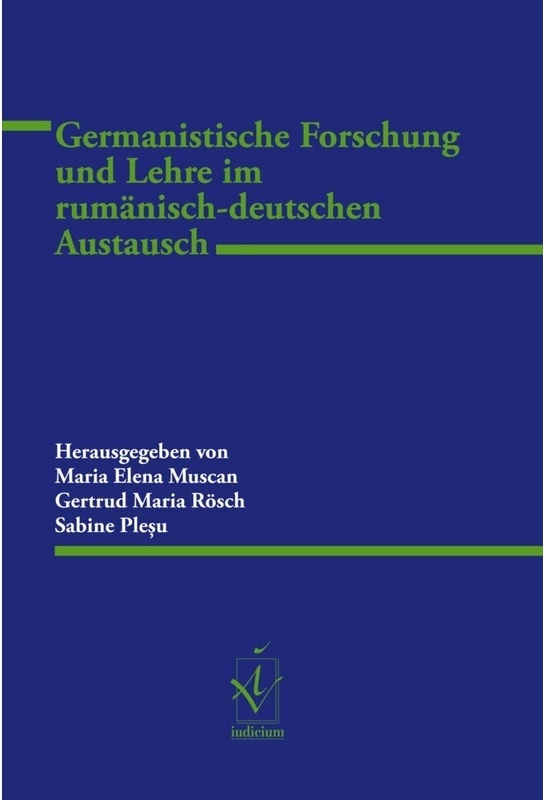 Germanistische Forschung Und Lehre Im Rumänisch-Deutschen Austausch, Kartoniert (TB)