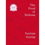 Bloomsbury Academic The Food of Sichuan