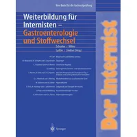 Springer Der Internist: Weiterbildung für Internisten Gastroenterologie und Stoffwechsel