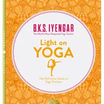 thorsons/element gb Light on Yoga: The Definitive Guide to Yoga Practice