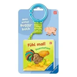 Ravensburger Mein erstes Buggybuch: Fühl mal! Bauernhoftiere