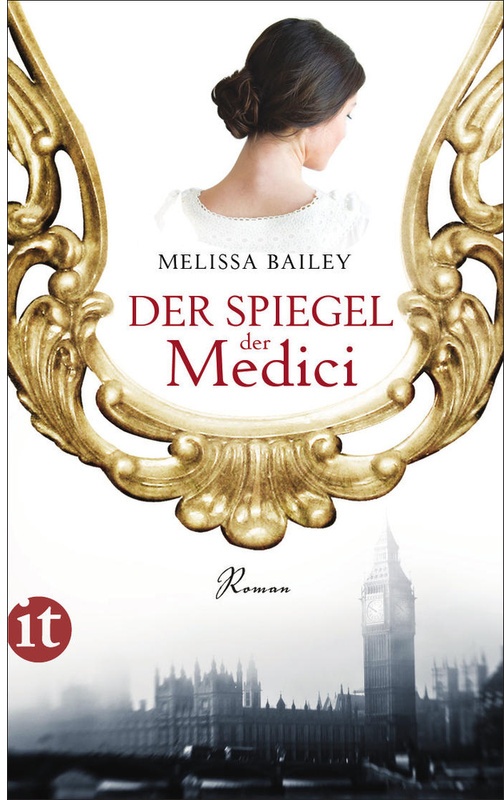 Der Spiegel Der Medici - Melissa Bailey, Taschenbuch
