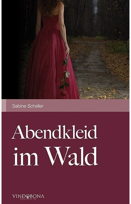 Abendkleid Im Wald - Sabine Scheller  Kartoniert (TB)