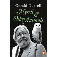 Penguin Books Ltd (UK) Myself and Other Animals