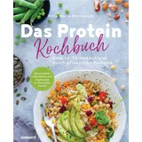 Suedwest Verlag Das Protein-Kochbuch: Gesund, fit und schlank durch pflanzliche Proteine - Die perfekte Alternative und Ergänzung zu tierischem Eiweiß