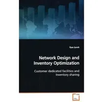 VDM Network Design and Inventory Optimization, Fachbücher von Ilyas