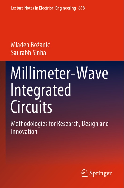 Millimeter-Wave Integrated Circuits - Mladen Bozanic  Saurabh Sinha  Kartoniert (TB)